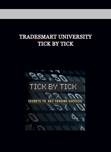 TradeSmart University – Tick by Tick of https://crabaca.store/