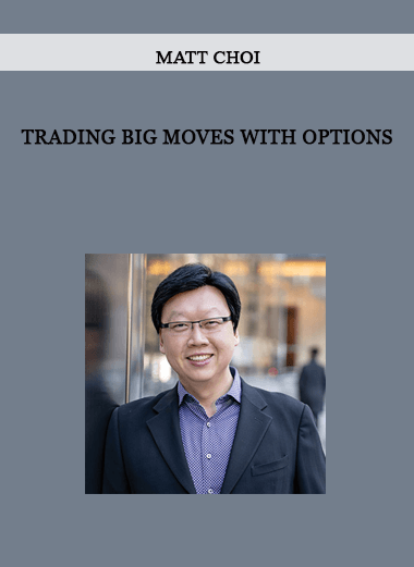 Trading BIG Moves With Options - MATT CHOI of https://crabaca.store/