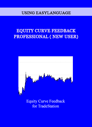 Using Easylanguage - Equity Curve Feedback Professional ( New User) of https://crabaca.store/