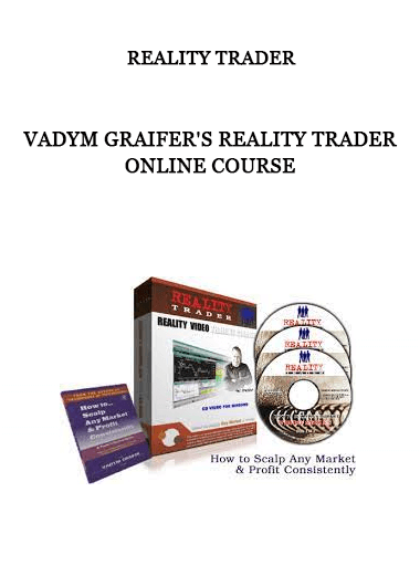 Vadym Graifer's Reality Trader Online Course by Reality Trader of https://crabaca.store/