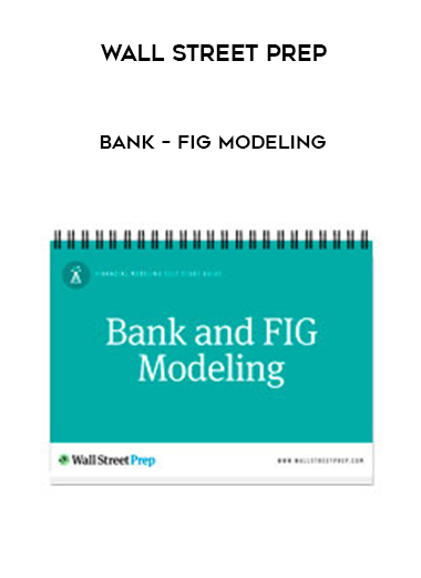 Wall Street Prep – Bank – FIG Modeling of https://crabaca.store/