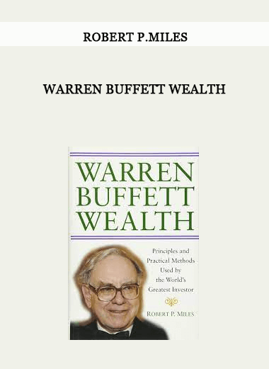 Warren Buffett Wealth by Robert P.Miles of https://crabaca.store/