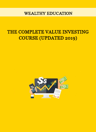 Wealthy Education – The Complete Value Investing Course (Updated 2019) of https://crabaca.store/