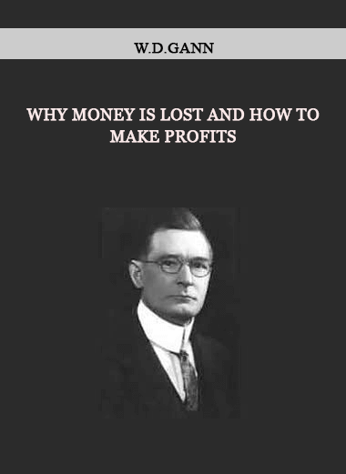 Why Money is Lost and How to Make Profits by W.D.Gann of https://crabaca.store/