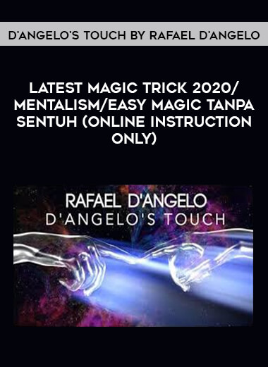 D'Angelo's Touch by Rafael D'Angelo/latest magic trick 2020/mentalism / easy magic tanpa sentuh(online instruction ONLY) of https://crabaca.store/