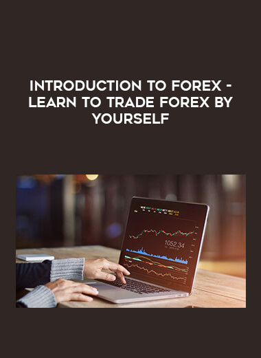 Introduction to Forex- learn to trade forex by yourself of https://crabaca.store/