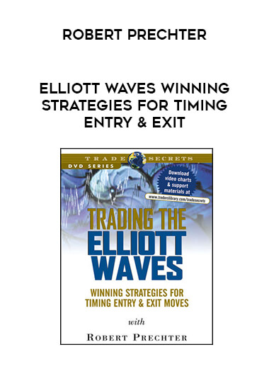 Robert Prechter - Elliott Waves Winning Strategies for Timing Entry & Exit of https://crabaca.store/