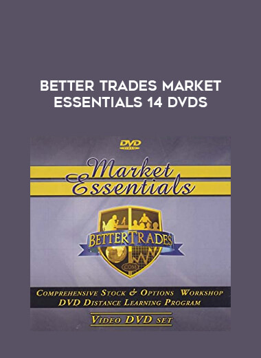 Better Trades Market Essentials 14 DVDs of https://crabaca.store/