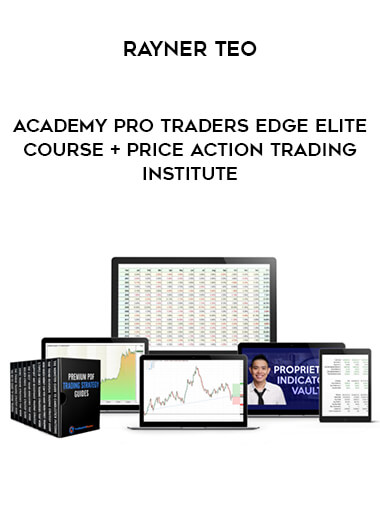 Academy Pro Traders Edge Elite Course + Price Action Trading Institute by Rayner Teo of https://crabaca.store/