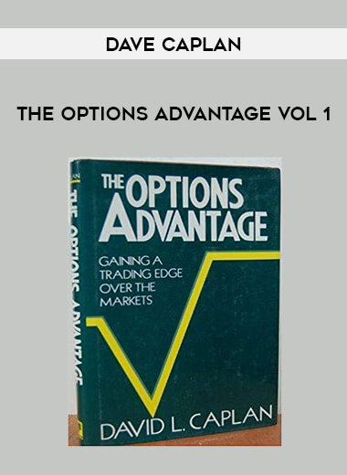 Dave Caplan - The Options Advantage Vol 1 of https://crabaca.store/