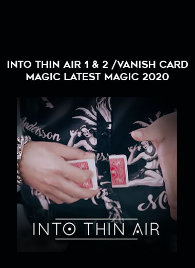 into thin Air 1 & 2 /vanish card magic. latest magic 2020 of https://crabaca.store/