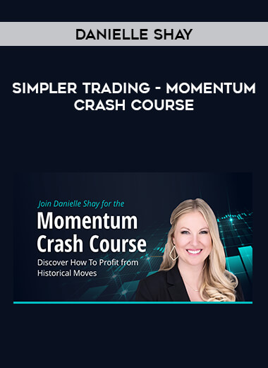 Danielle Shay  Simpler Trading - Momentum Crash Course of https://crabaca.store/