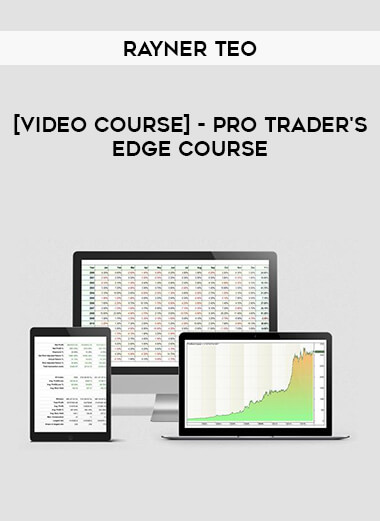 [Video Course] Rayner Teo - Pro Trader's Edge Course of https://crabaca.store/