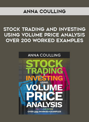 Anna Coulling Stock Trading and Investing Using Volume Price Analysis Over 200 worked examples of https://crabaca.store/