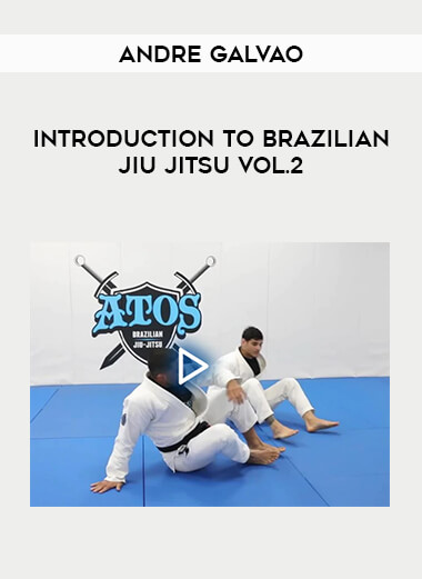 Andre Galvao - Introduction to Brazilian Jiu Jitsu Vol.2 of https://crabaca.store/