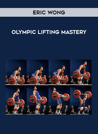 Eric Wong - Olympic Lifting Mastery of https://crabaca.store/