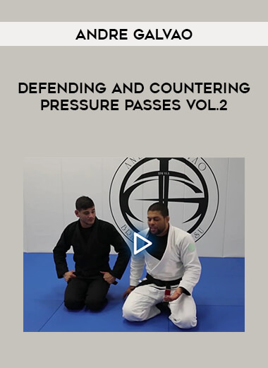 Andre Galvao - Defending and Countering Pressure Passes Vol.2 of https://crabaca.store/