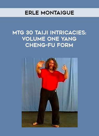 Erle Montaigue - MTG 30 Taiji Intricacies: Volume One Yang Cheng-fu Form of https://crabaca.store/