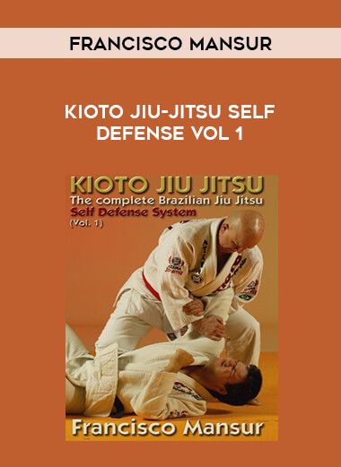 Francisco Mansur - Kioto Jiu-Jitsu Self Defense Vol 1 of https://crabaca.store/