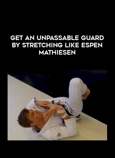 Get An Unpassable Guard By Stretching Like Espen Mathiesen of https://crabaca.store/