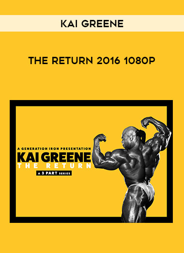 Kai Greene The Return 2016 1080p of https://crabaca.store/