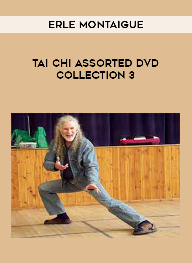 Erle Montaigue - Tai Chi Assorted DVD Collection 3 of https://crabaca.store/