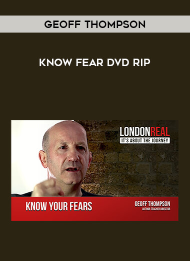 Geoff Thompson - Know Fear DVDRip of https://crabaca.store/