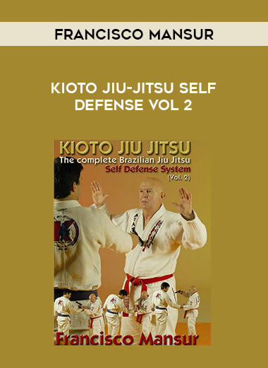 Francisco Mansur - Kioto Jiu-Jitsu Self Defense Vol 2 of https://crabaca.store/