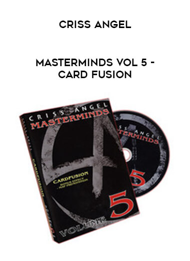 Criss Angel - Masterminds Vol 5 - Card Fusion of https://crabaca.store/