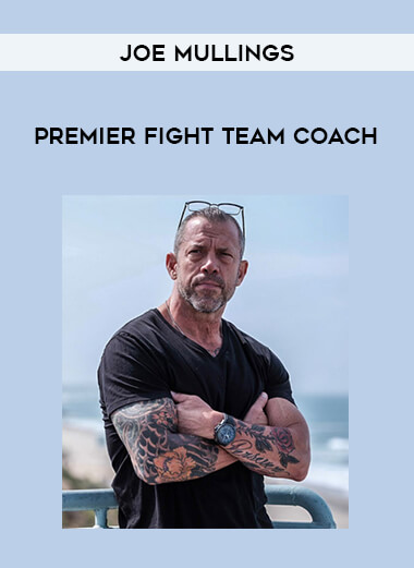 Joe Mullings - Premier Fight Team Coach of https://crabaca.store/