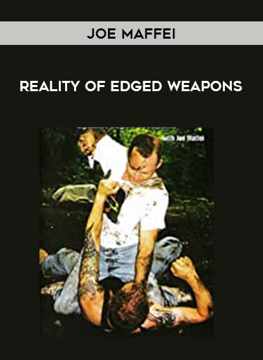 Joe Maffei - Reality of Edged Weapons of https://crabaca.store/