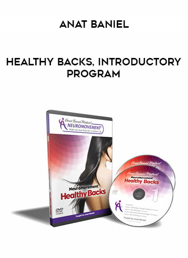 Anat Baniel - Healthy Backs