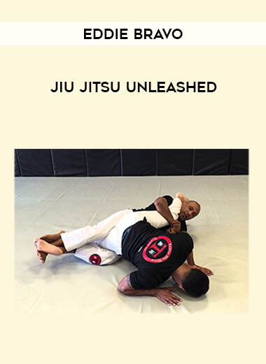 Eddie Bravo - Jiu Jitsu Unleashed of https://crabaca.store/