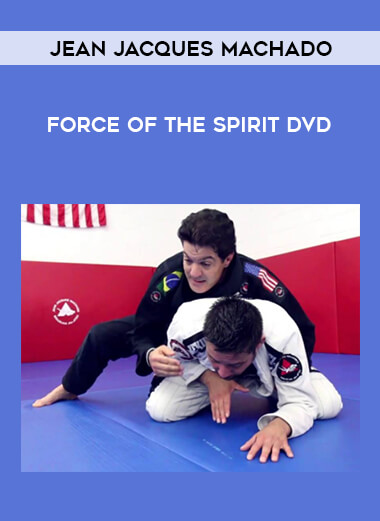 Jean Jacques Machado - Force of the Spirit DVD of https://crabaca.store/