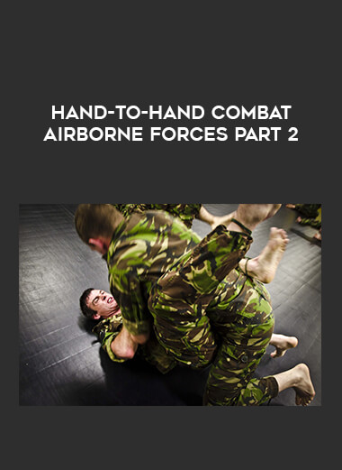 Hand-to-hand combat airborne forces part 2 of https://crabaca.store/