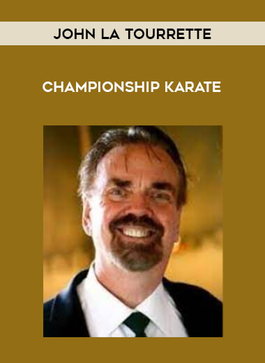 John La Tourrette - Championship Karate of https://crabaca.store/