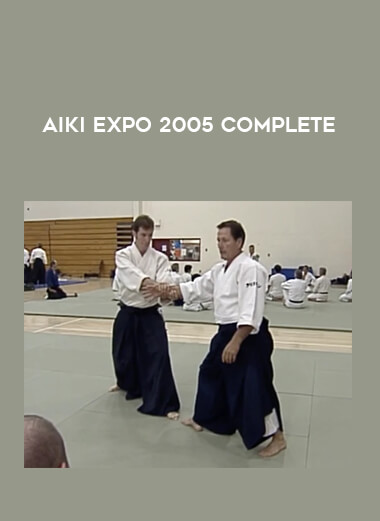 Aiki Expo 2005 complete of https://crabaca.store/