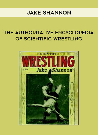 Jake Shannon - The Authoritative Encyclopedia of Scientific Wrestling of https://crabaca.store/