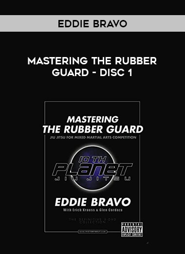 Eddie Bravo - Mastering the Rubber Guard - Disc 1 of https://crabaca.store/