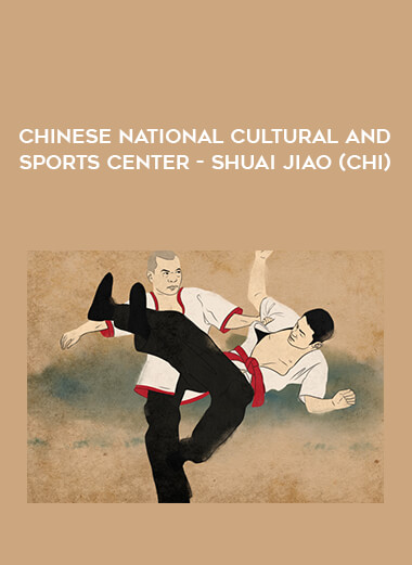 Chinese national cultural and sports center - Shuai Jiao (chi) of https://crabaca.store/