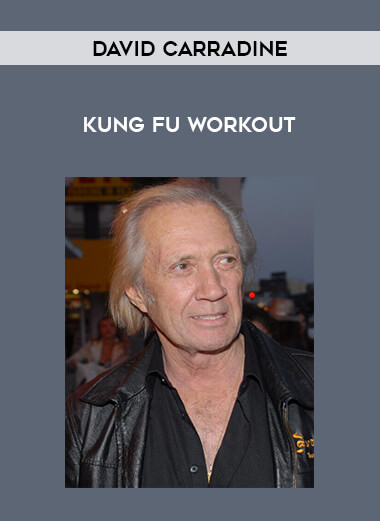 David Carradine - Kung Fu Workout of https://crabaca.store/