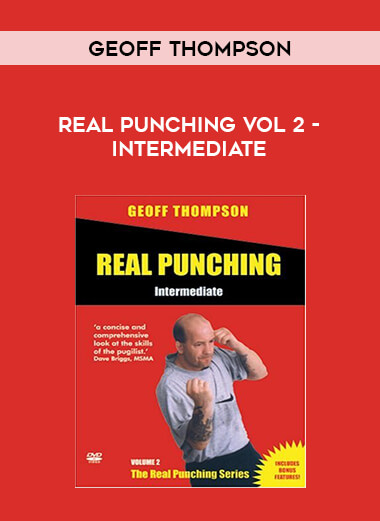 Geoff Thompson - Real Punching Vol 2 - Intermediate of https://crabaca.store/