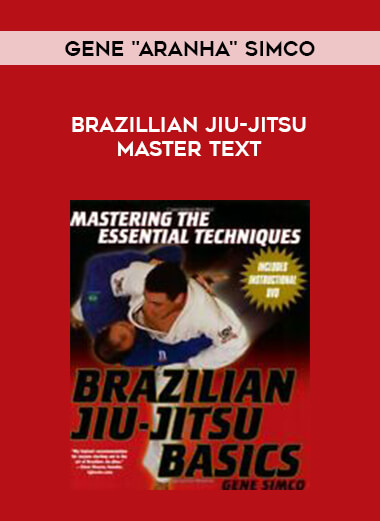 Gene "Aranha" Simco - Brazillian Jiu-Jitsu Master Text of https://crabaca.store/