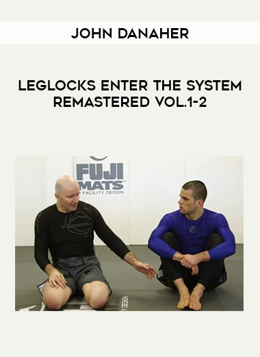 John Danaher - Leglocks Enter The System Remastered Vol.1-2 of https://crabaca.store/