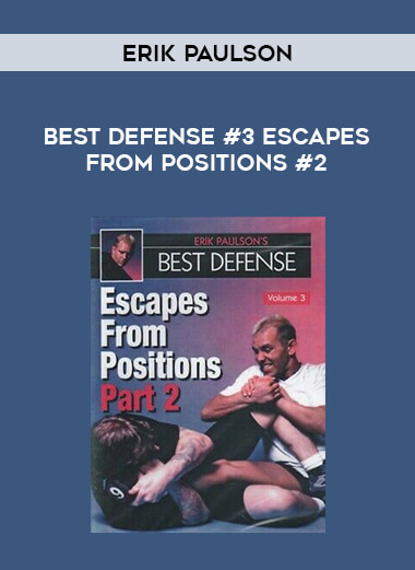 Erik Paulson Best Defense #3 Escapes from Positions #2 of https://crabaca.store/