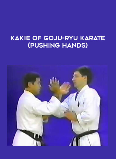 KAKIE of Goju-ryu Karate (Pushing Hands) of https://crabaca.store/