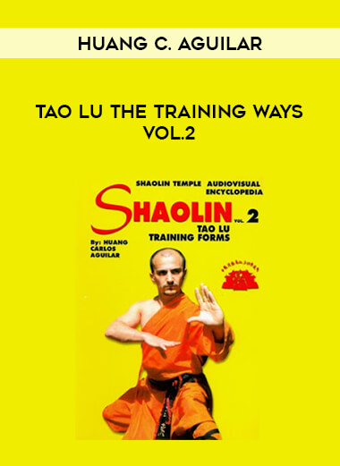 Huang C. Aguilar - Tao Lu The Training Ways Vol.2 of https://crabaca.store/