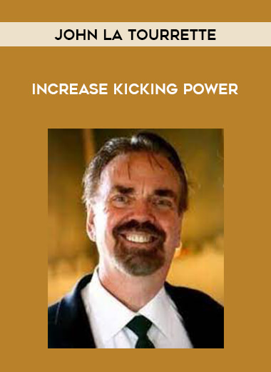 John La Tourrette - Increase Kicking Power of https://crabaca.store/