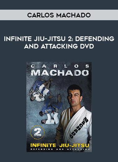 Infinite Jiu-jitsu 2: Defending and Attacking DVD by Carlos Machado of https://crabaca.store/