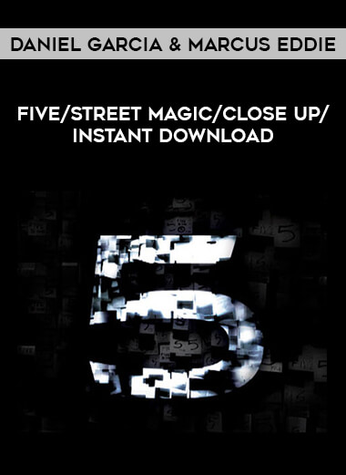 Daniel Garcia & Marcus Eddie - Five /street magic/close up / instant download of https://crabaca.store/